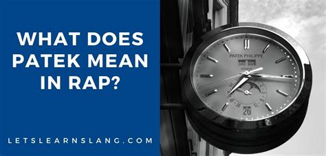 what does patek mean|patek slang.